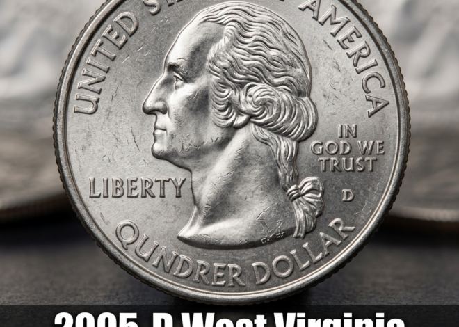 2005 D West Virginia State Quarter Value and Worth for Collectors