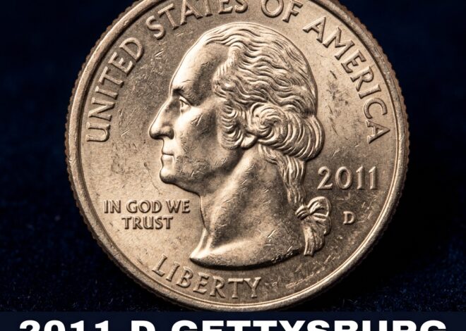 2011 D Gettysburg Quarter Value and Complete Guide for Pocket Change Hunters