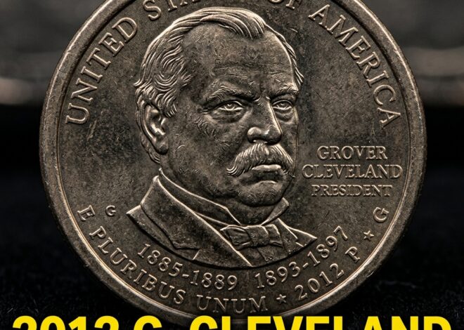 2012 Grover Cleveland 22nd Presidential Dollar Coin Value and Collector Guide