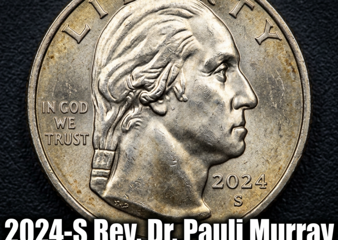 2024-S Rev. Dr. Pauli Murray Women Quarter Worth More Than You Think