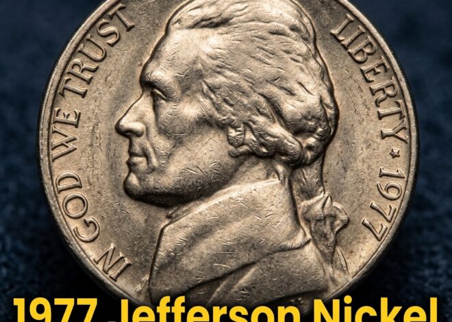 How Much Is a 1977 Jefferson Nickel No Mint Mark Worth Today